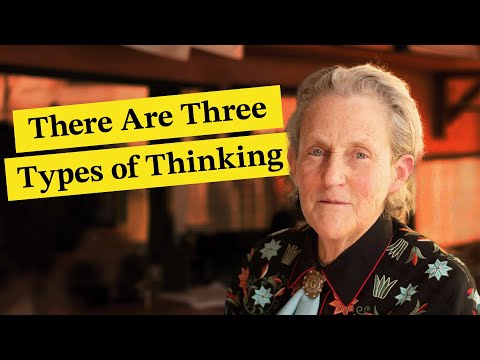 Which Type of Thinker Are You? || Dr. Temple Grandin