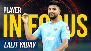 Player in Focus | EP 07 | Lalit Yadav