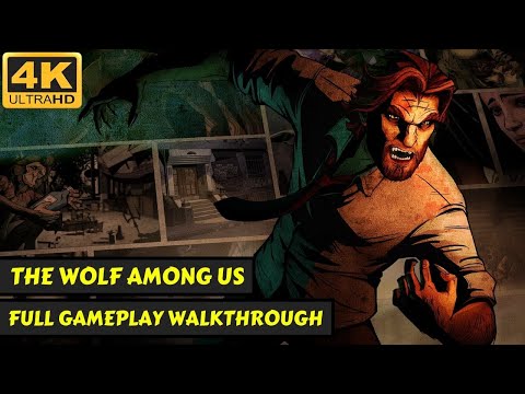 The Wolf Among Us - Full Gameplay Walkthrough Movie - No Commentary - 4K