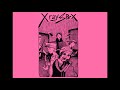 X-Ray Spex - I Am a Poseur (Lyrics)