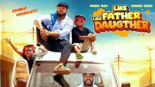 Download lagu LIKE FATHER LIKE DAUGHTER - Nosa rex/ Ebube obio/ LastestNollywoodcomedy/ lastestnollywoodmovie2025 mp3 Download lagu LIKE FATHER LIKE DAUGHTER - Nosa rex/ Ebube obio/ LastestNollywoodcomedy/ lastestnollywoodmovie2025 mp3