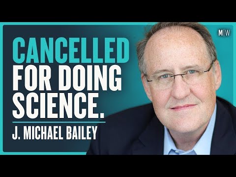The Shocking Research On Sexuality They're Trying To Hide - Michael Bailey