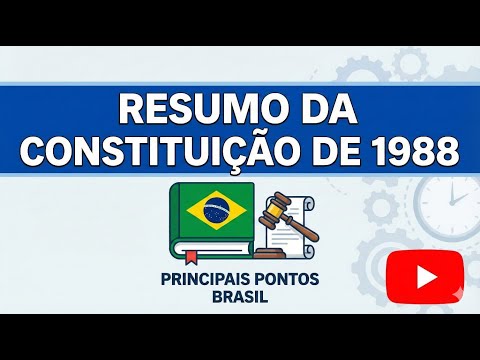 Constituição de 1988: O Guia Rápido!