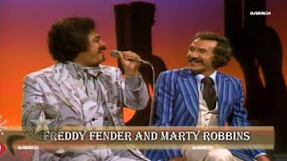 Freddy Fender and Marty Robbins  (The Marty Robbins Show)