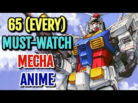 65 (Every) Must-Watch Mecha Anime - Explored - The  Ultimate Mecha Marathon List!