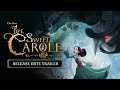 Βίντεο παιχνιδιού για Bye Sweet Carole  ΤΚ