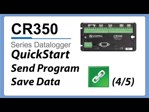 CR350 QuickStart Part 4 – Send a Program, Collect and View Data