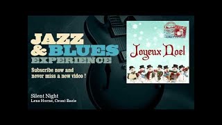 Lena Horne, Count Basie - Silent Night