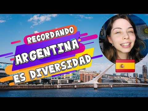ESPAÑOLA RECUERDA - Argentina es diversidad !! 😍