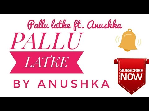 download lagu mp3 mp4 Anushka Pallu, download lagu Anushka Pallu gratis, unduh video klip Anushka Pallu