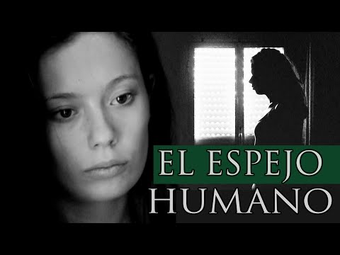 EL ESPEJO HUMANO Cortometraje de TERROR psicologico premiado con Anna Castillo - Corto de miedo