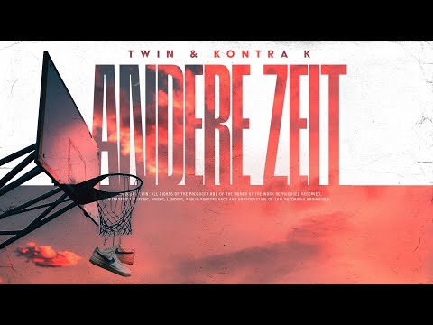 Twin x Kontra K - Andere Zeit (Prod. By JoKey & AXL, Jape) (Visual Video)