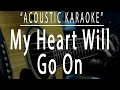 My heart will go on - Celine Dion (Acoustic karaoke)