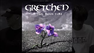 Gretchen - In The Mean Time [Album - 2004]