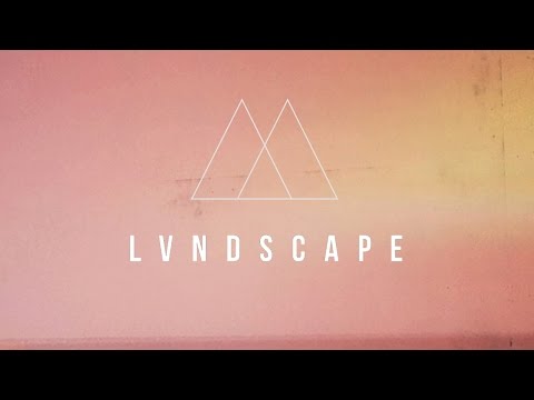 LVNDSCAPE 2016 Promo Mix