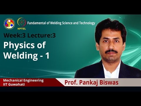Fundamental of Welding Science and Technology Intro Video
