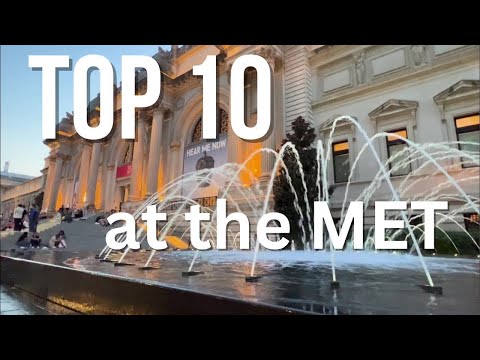 Top 10 Masterpieces at the Met | The Metropolitan Museum of Art in New York City Virtual Tour
