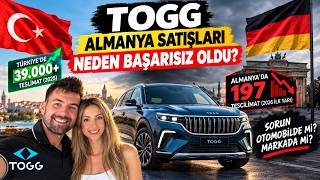 TOGG ALMANYA SATIŞLARI NEDEN BAŞARISIZ OLDU?