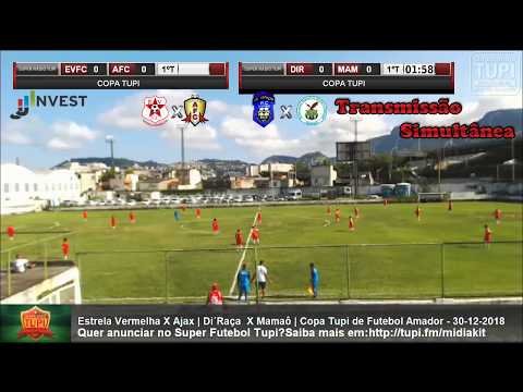 Estrela Vermelha 1 X 1 Ajax | Di´Raça 3 X 0 Mamaô | Copa Tupi de Futebol Amador - 30-12-2018