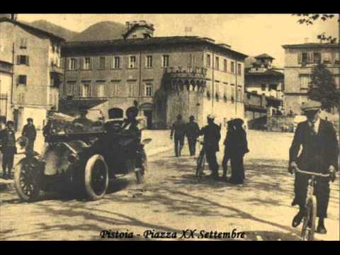 Pistoia - Come eravamo