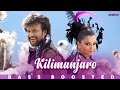 Kilimanjaro BASS BOOSTED AUDIO Enthiran Rajinikanth Aishwarya Rai A R Rahman