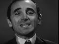 Charles Aznavour - Hier encore (1964)