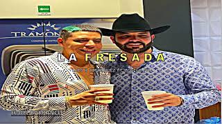 Luis R Conriquez Ft Codigo FN - LA FRESADA (Exclusivo 2021)(Corridos 2021)