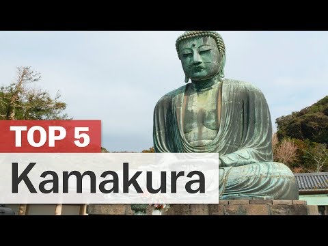 Top 5 Things to do in Kamakura
