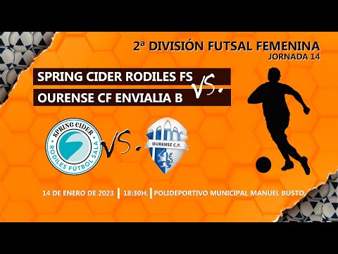 Spring Cider Rodiles FSF vs Ourense CF Envialia B I 2ª DIVISIÓN FUTSAL FEMENINA