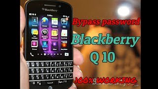 Blackberry Q10 Factory Reset / Bypass Password 100 % Working