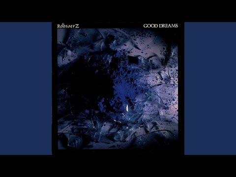 Good Dreams