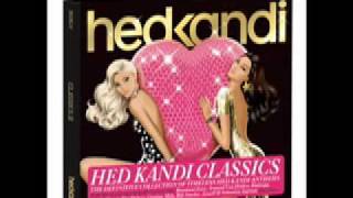 Joey Negro ft. Taka Boom - Can't Get High Without You (Bryan Jones Remix) - Hed Kandi