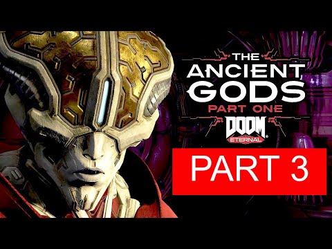 DOOM ETERNAL THE ANCIENT GODS DLC Gameplay Walkthrough Part 3 [1080P 60FPS PC ULTRA] - No Commentary