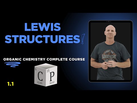 Drawing Lewis Structures Like a Pro | Organic Chemistry 1.1