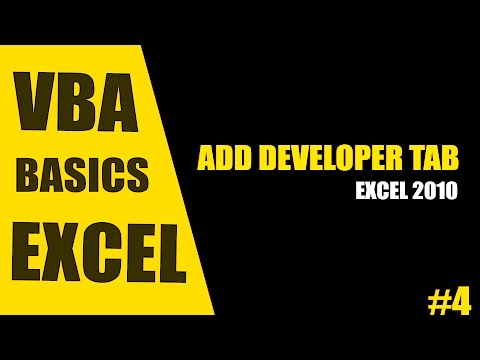 How to Add Developer Tab in Excel 2010 - VBA Basics