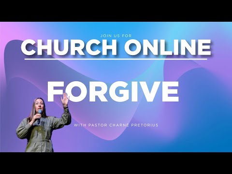 3C LIVE Sunday Service - Forgive