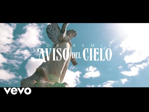 Los Remis - Aviso del Cielo (Video Oficial)