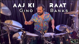Download lagu Gino Banks (drums) - Aaj Ki Raat mp3 Download lagu Gino Banks (drums) - Aaj Ki Raat mp3
