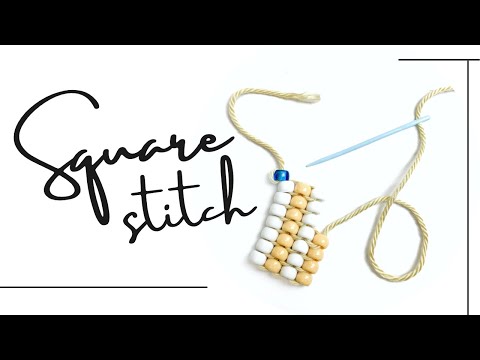 Basic Square Stitch - Beginner's Tutorial {Using BIG BEADS}