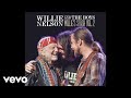 Willie Nelson and The Boys - I'm Movin' On (Audio)