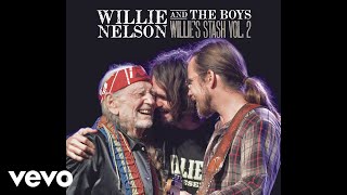 Willie Nelson and The Boys - I&#39;m Movin&#39; On (Official Audio)