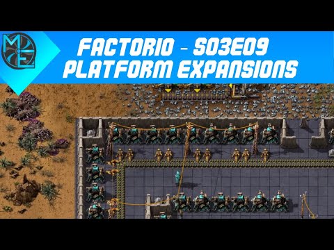 Factorio - S03E09 - Platform Expansions