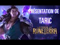 Présentation de Taric | Nouveau champion - Legends of Runeterra