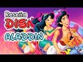 ALADDIN Reseña Disney