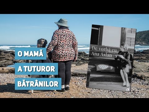 Semn de carte Ep. 194 - Valentin Lipatti - De vorbă cu Ana Aslan