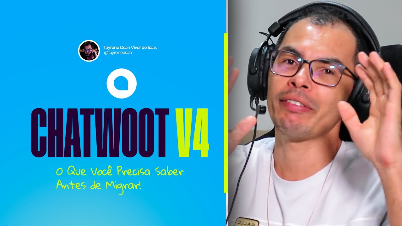 CHATWOOT V4: O que muda, cuidados essenciais e como migrar com segurança - HubConnect