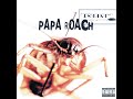 Papa Roach - Between Angels and Insects (Lyrics)