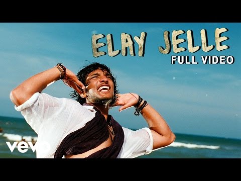 Kadali - Elay Jelle Video | A.R. Rahman