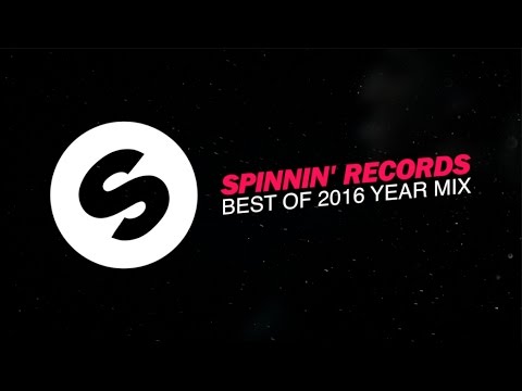 Spinnin' Records - Best Of 2016 Year Mix