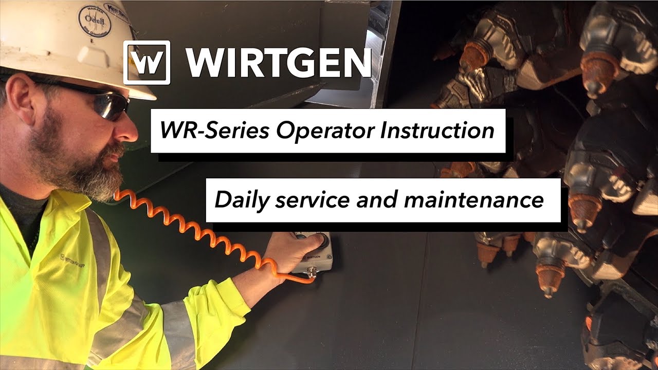 WR-Series Operator Instruction: Daily service and maintenance